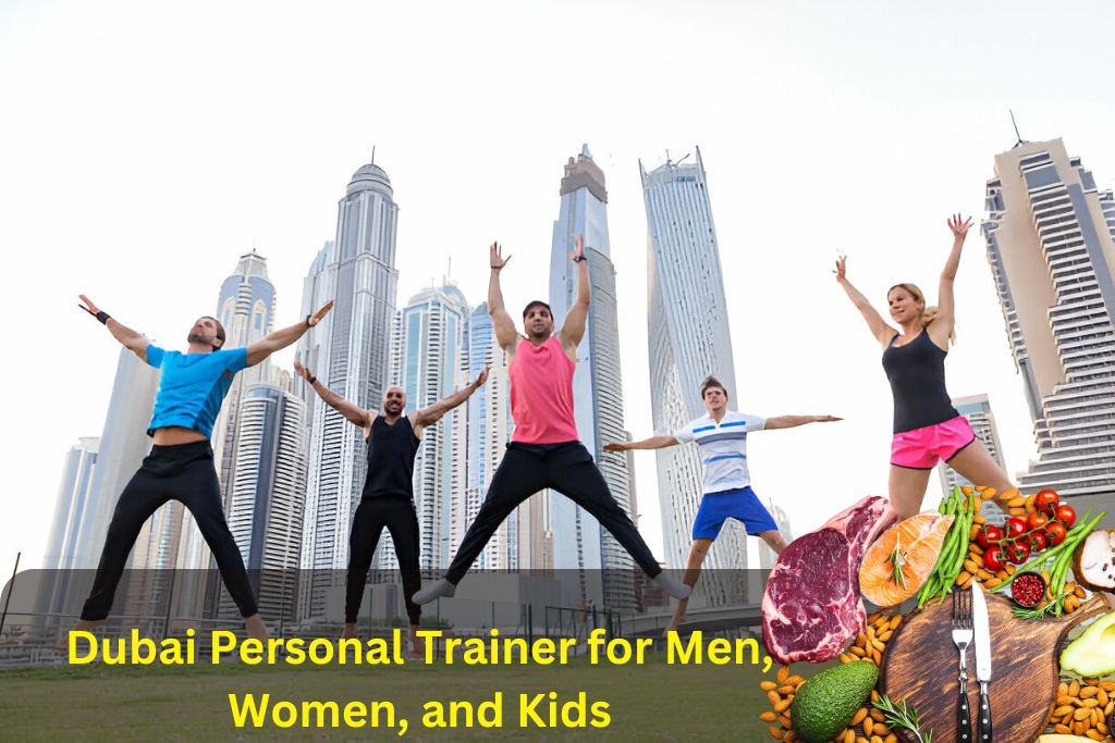 Dubai Personal Trainer for Men, Women, and Kids